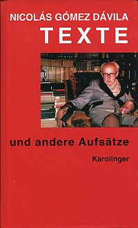 Gómez Dávila, Texte und andere Aufsätze. (Umschlag)