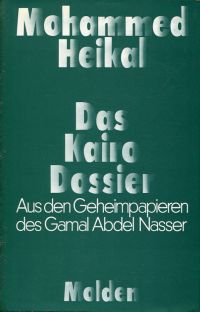 Haikal, Das Kairo-Dossier. (Umschlag)