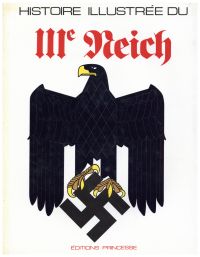 Bradley, Histoire illustrée du IIIe Reich. (Umschlag)