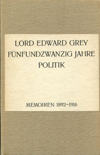 Grey, Fünfundzwanzig Jahre Politik. (Umschlag)