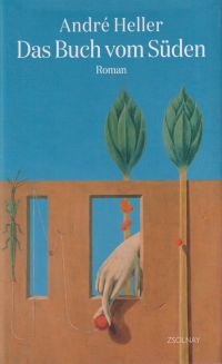 Heller, Das Buch vom Süden. (Umschlag)