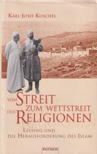 Kuschel, Vom Streit zum Wettstreit der Religionen. (Umschlag)