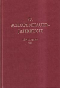 Schopenhauer-Gesellschaft (Hrsg.): Schopenhauer-Jahrbuch, Band 70 (1989). (Umschlag)