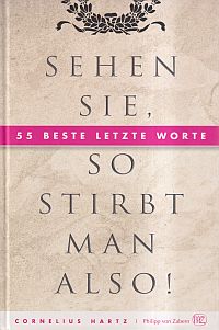 Hartz, Sehen Sie, so stirbt man also! (Umschlag)