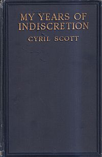 Scott, My Years of Indiscretion. (Umschlag)