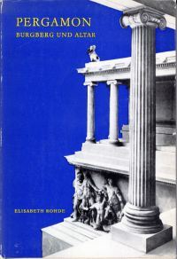 Rohde, Pergamon, Burgberg u. Altar. (Umschlag)